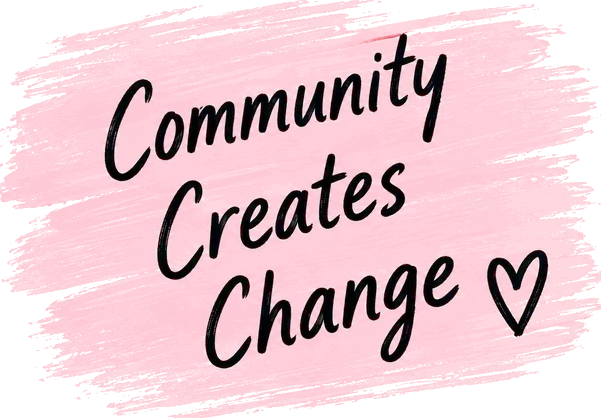 Community Creates Change