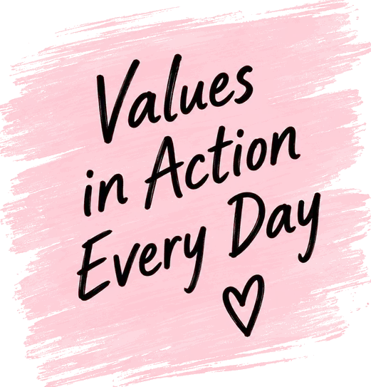 Values in Action Every Day